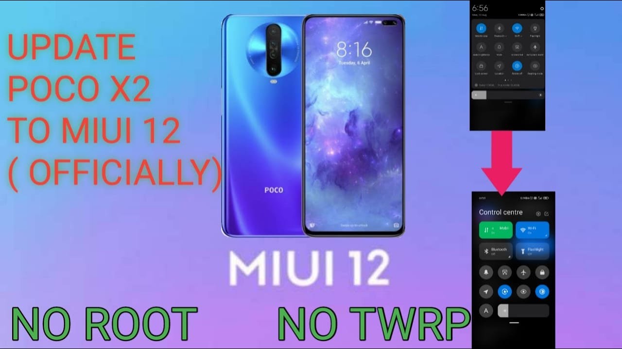 (OFFICIAL)HOW TO UPDATE POCO X2 TO MIUI 12. WITHOUT ROOT WITHOUT TWRP