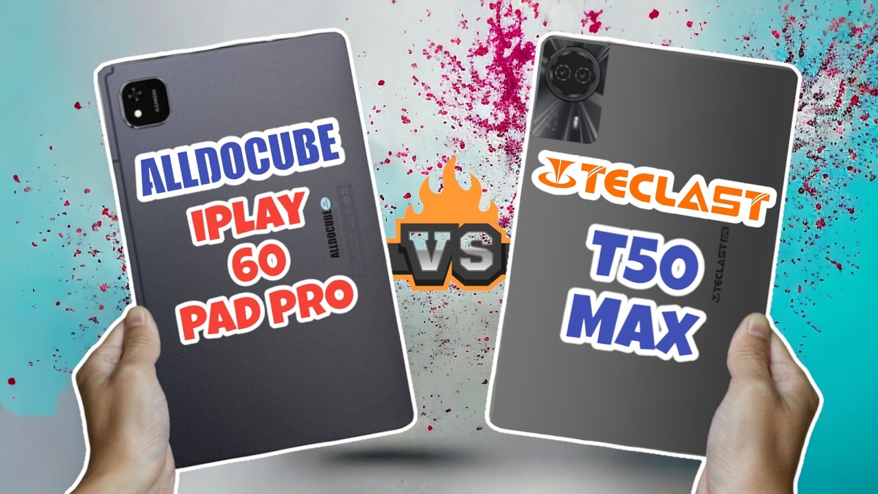 Alldocube iPlay 60 pad pro (VS) Teclast T50 Max  - Specs, Review | Teclast 2024 | iPlay 2024