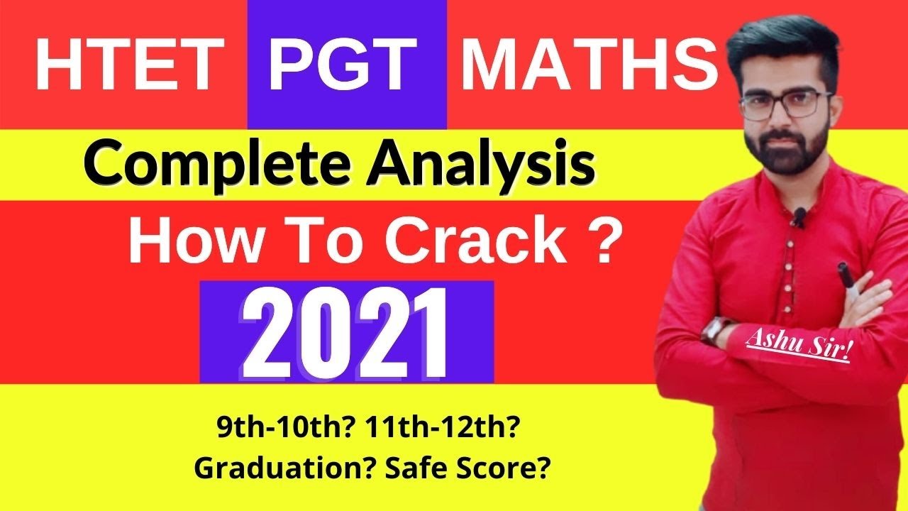 HTET PGT Maths 2020-21 Complete Analysis | Safe Scores? | Syllabus | Cut off | How to Crack Htet Pgt