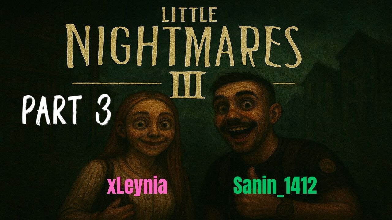 Let`s Play LITTLE NIGHTMARES III 👁️ #3 der Karneval