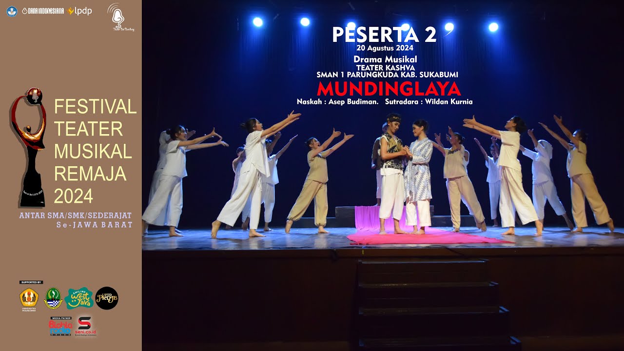 Teater Kashva  SMAN 1 PARUNGKUDA  Peserta Ke 2  Pada Festival Teater Musikal Remaja