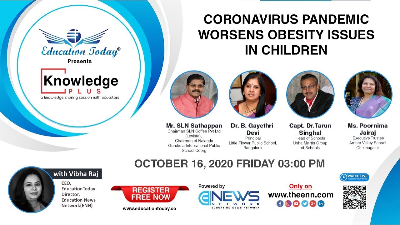 Live : Coronavirus Pandemic Worsens Obesity Issues In Children | Education News Network |16th Oct 20