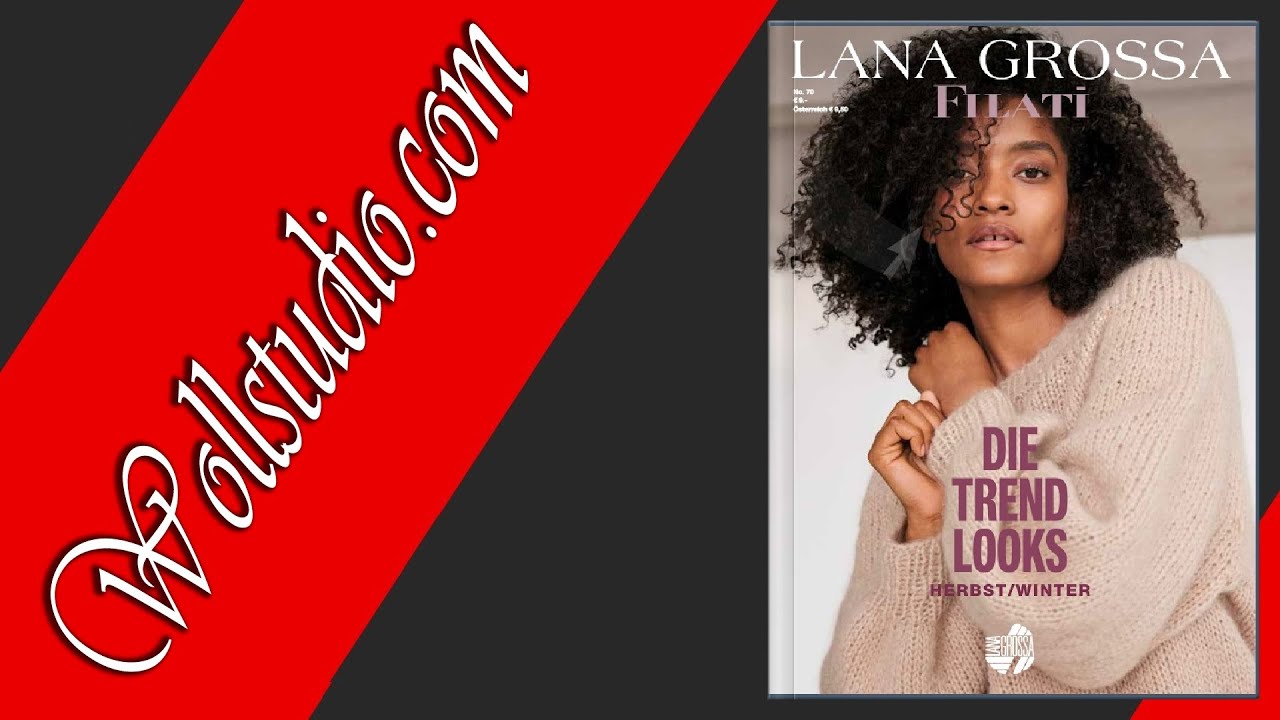 Lana Grossa Filati Journal 70