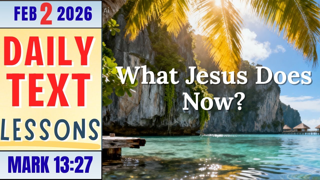 What Jesus Does Now? | Daily text Lesson | Matthew 13:27