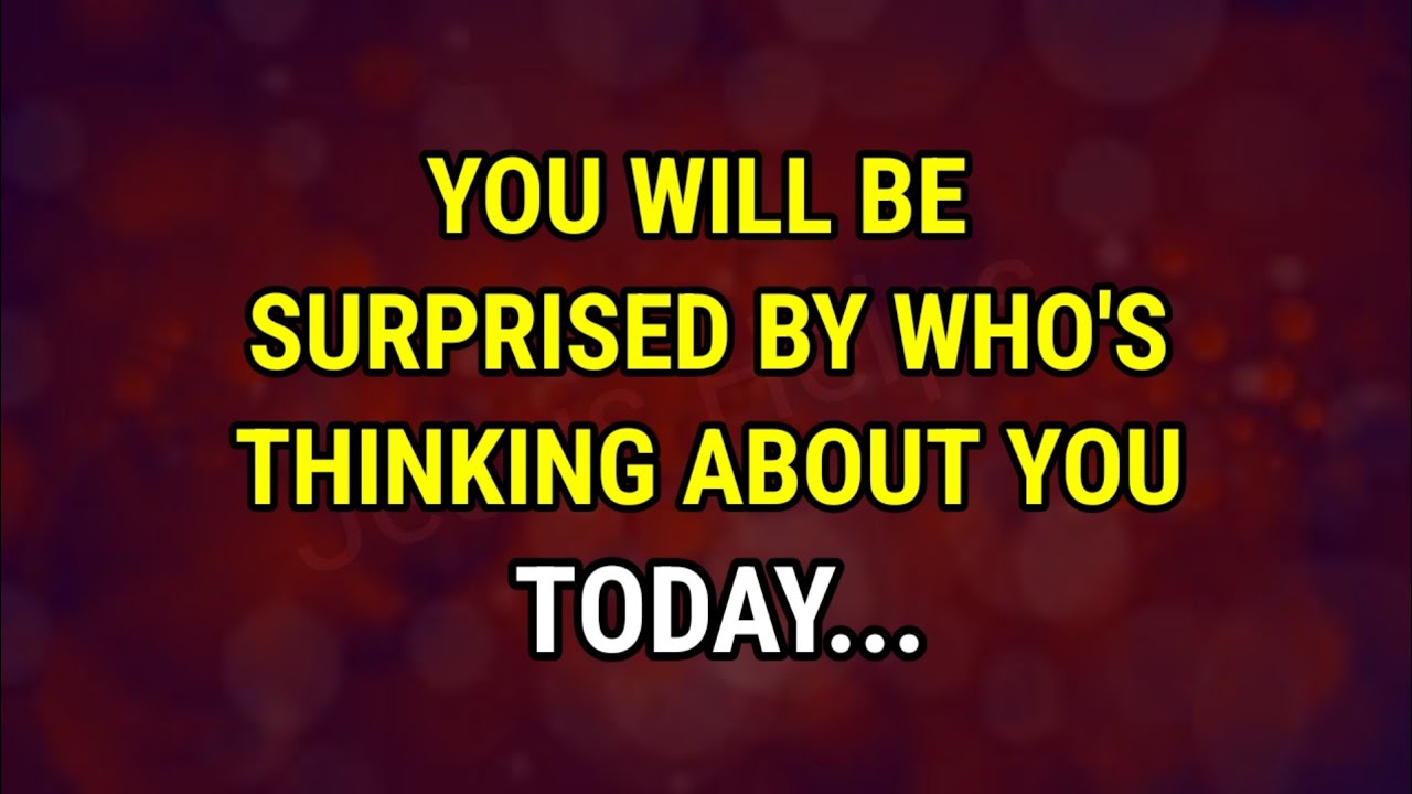 Angel Says 👉 You Will Be Surprised By Who's Thinking About You Today...| angel messages