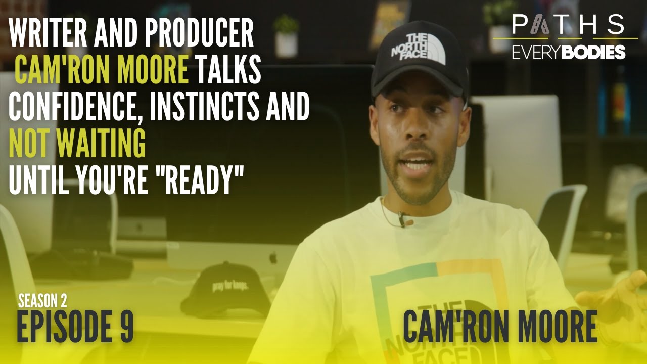 How to Become a TV Producer & Writer with Cam'ron Moore - PATHS for us