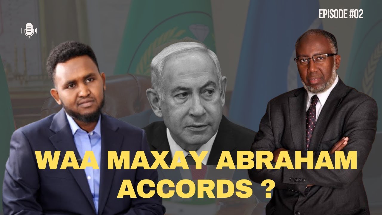 Dr. Hassan Jaamici :5 Khatar oo Ka Dhalan Kara Aqoonsiga Isra’il ee SOMALILAND & Abraham Accord.