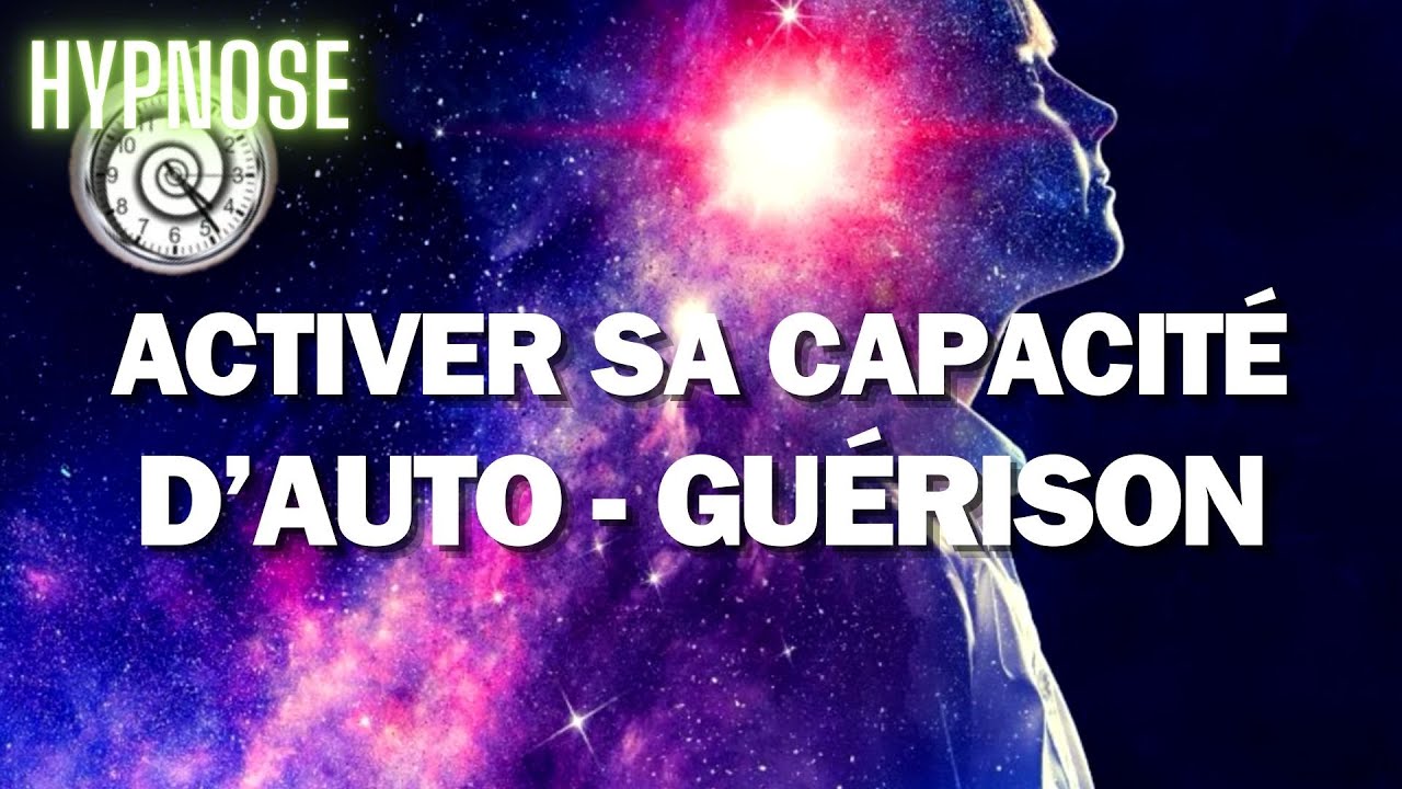 HYPNOSE pour ACTIVER sa capacité d'AUTO-GUÉRISON - Hypnose Toulon Var Laurent Zafosnik