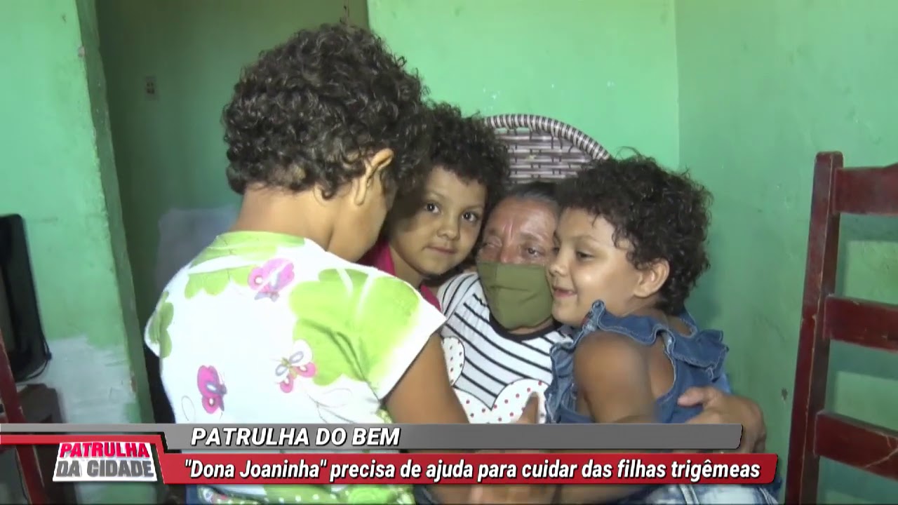 DONA JOANINHA PRECISA DE AJUDA PARA CUIDAR DAS SUAS FILHAS TRIGÊMEAS