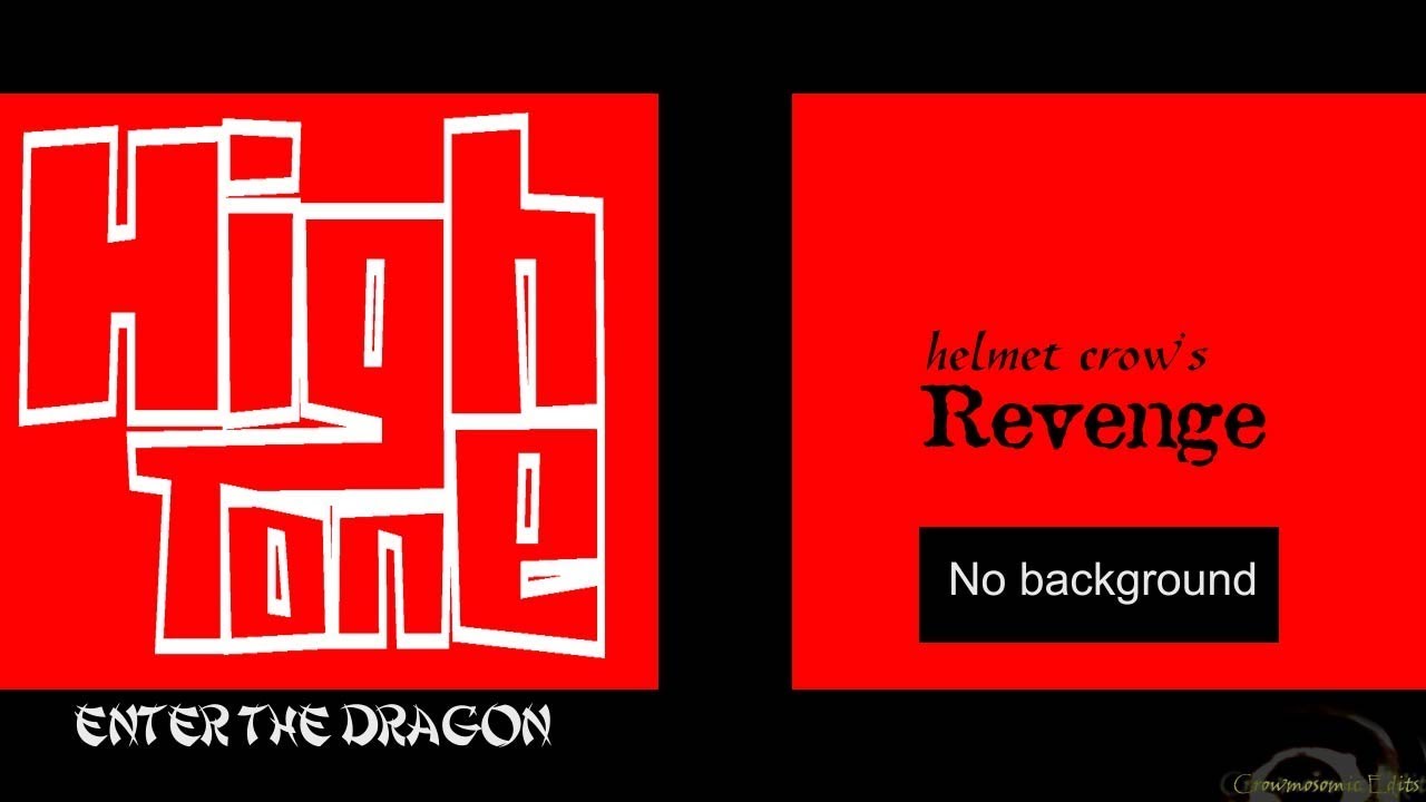 High Tone - Enter the dragon - Revenge