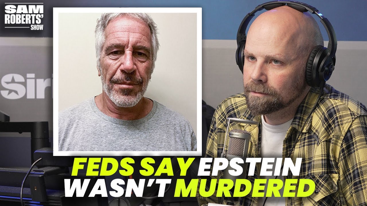 No Client List Found for Jeffrey Epstein?! | Sam Roberts' Show