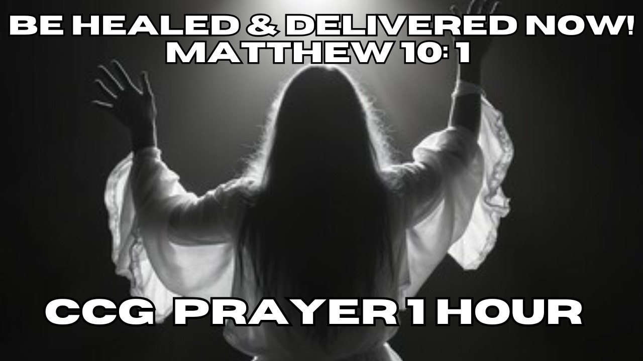 BE HEALED! | Prayer For HEALING from Diseases, Infirmities  & DELIVERANCE| Matthew 10