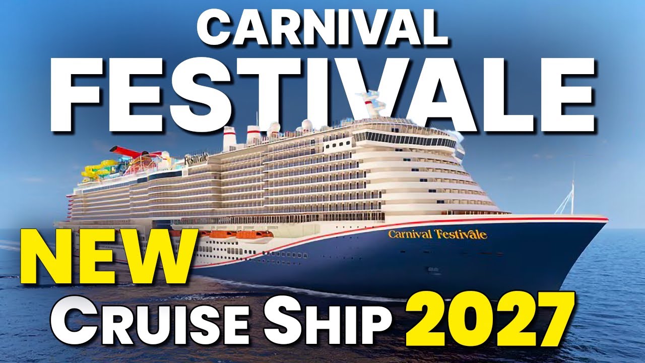 CARNIVAL FESTIVALE 2027 &ndash; Первый Взгляд на Круизный Лайнер &ndash; Что Нового!