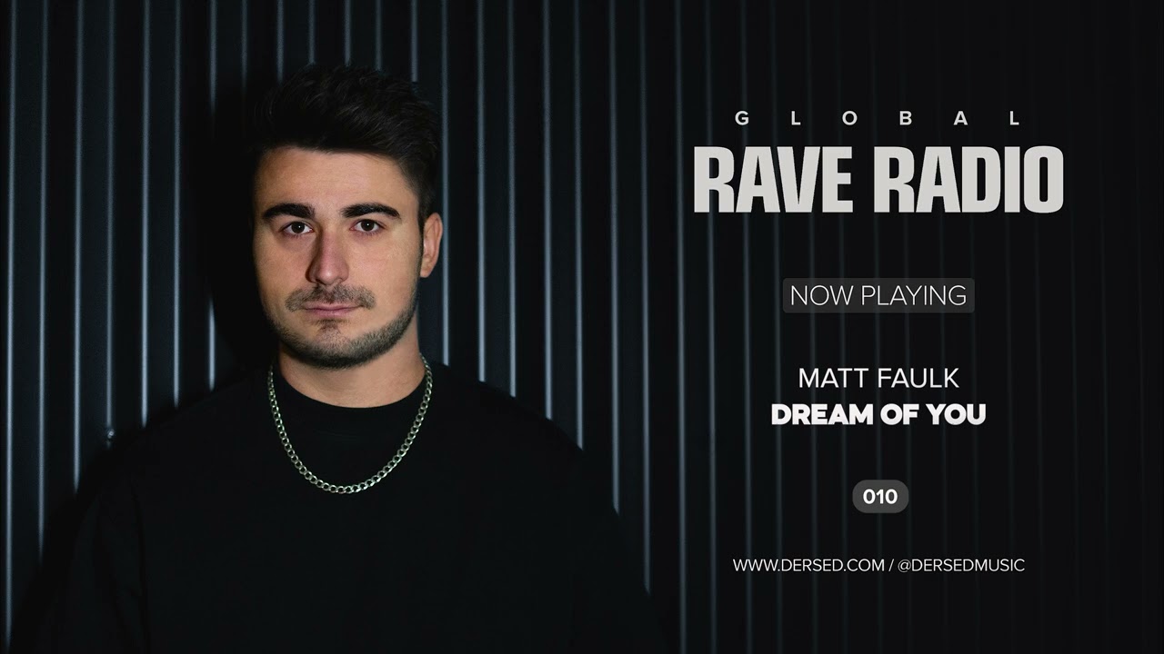 Dersed - Global Rave Radio #010