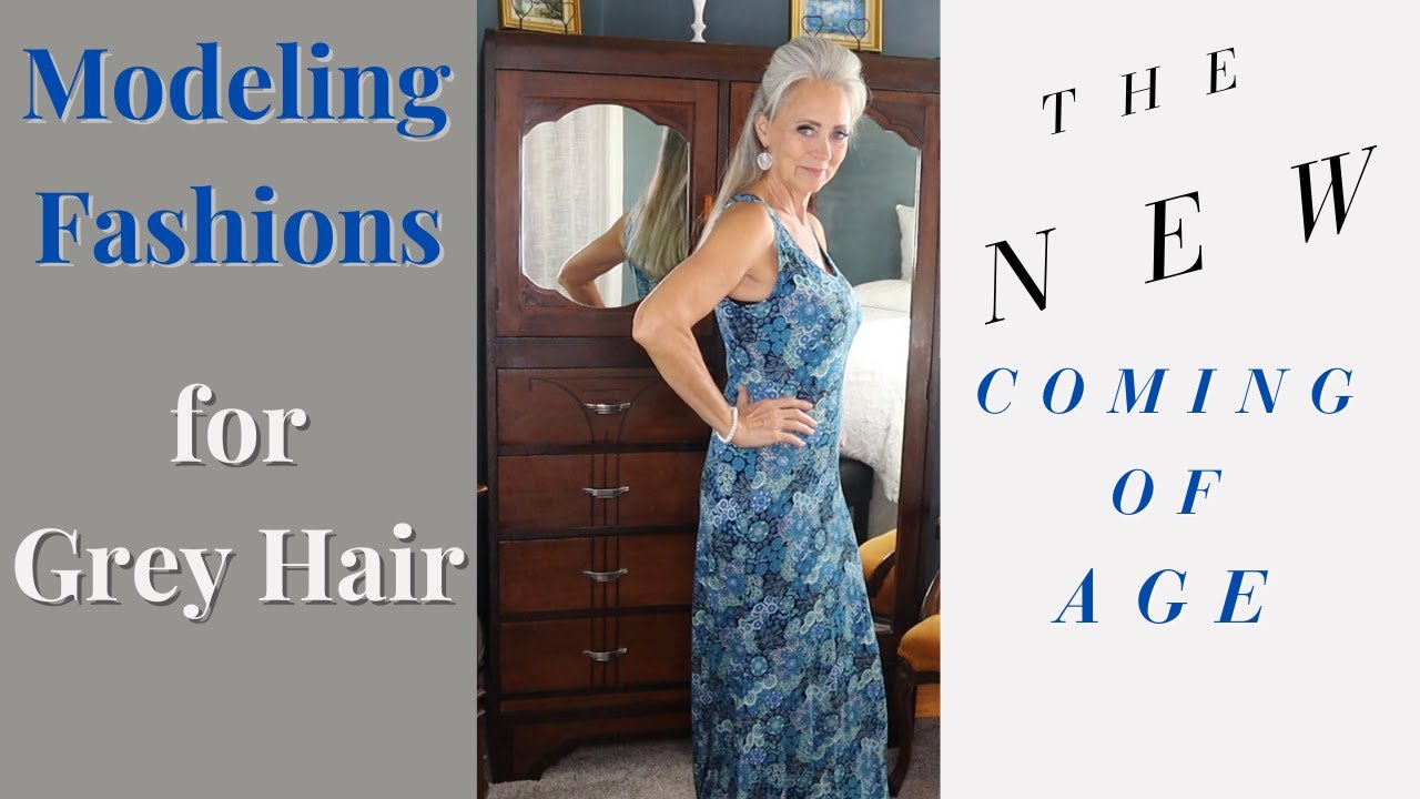 Grey Hair Fashions - The NEW Coming of Age
