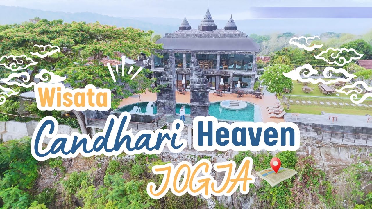 WISATA Hits JOGJA, CANDHARI HEAVEN VILLA, RESTO & Venue