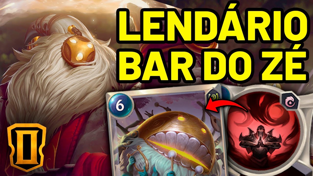 LENDÁRIO BAR DO ZÉ - CAÇA AOS SINOS | BARDO ZED | LEGENDS OF RUNETERRA DECK