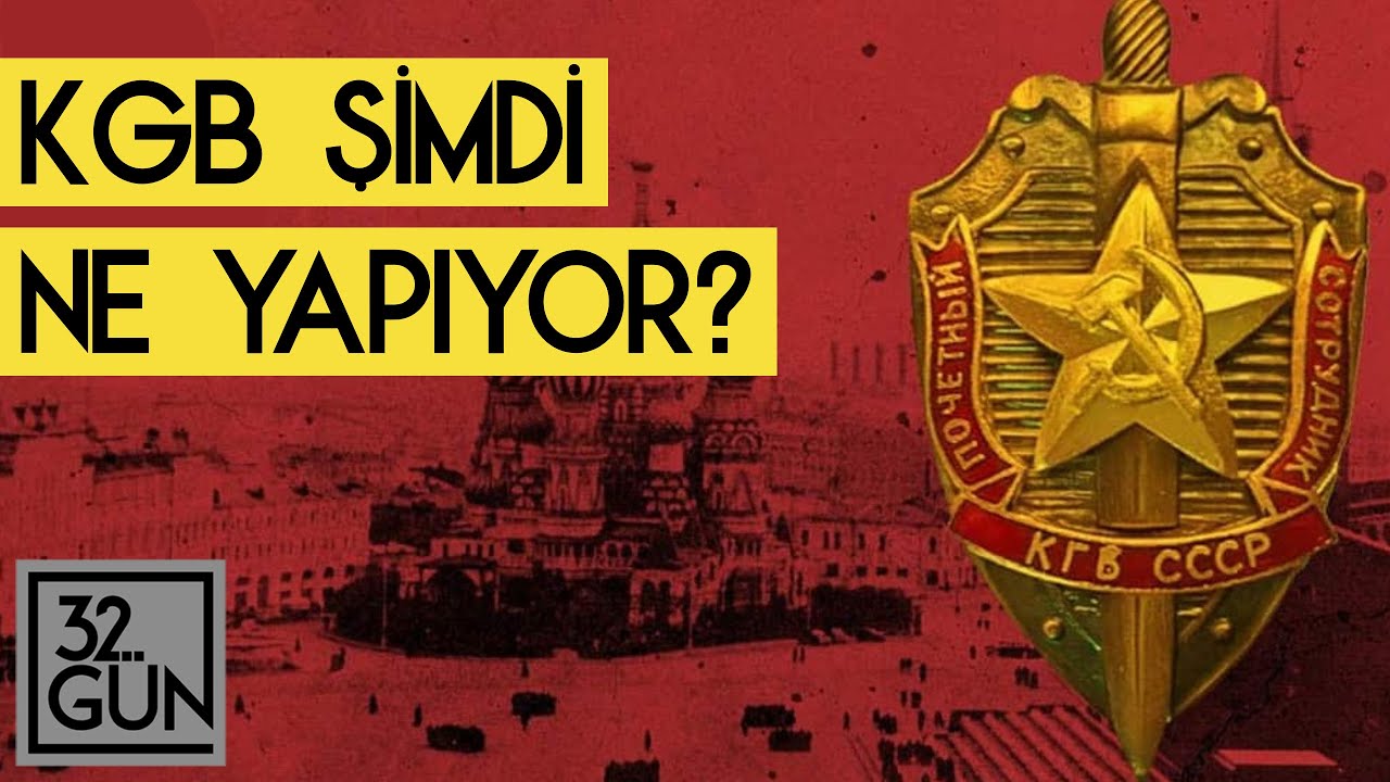 KGB Şimdi Ne Yapıyor? | 1991 | 32. Gün Arşivi