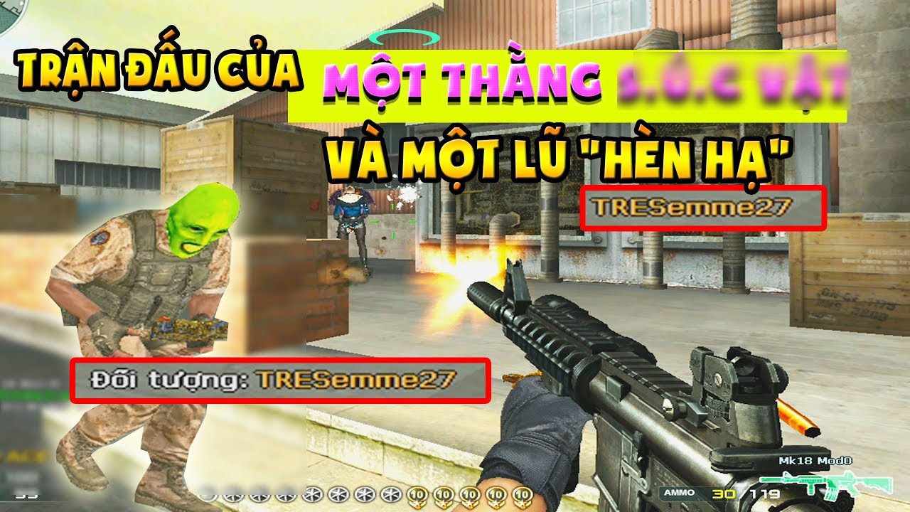 Bình luận Đột Kích - Trận đấu của 1 thằng AFK và những thằng 