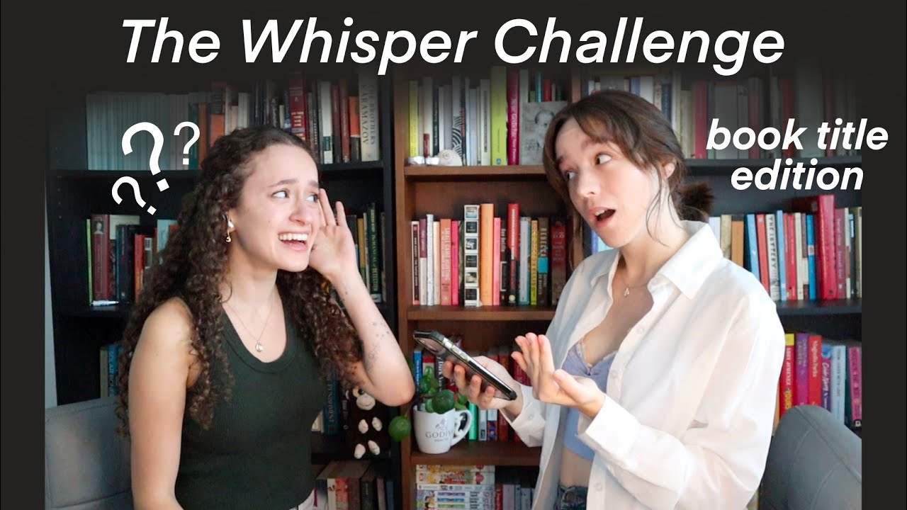 The Whisper Challenge: book title edition with @emmiereads