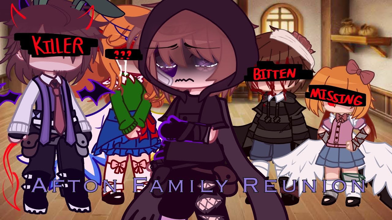 // Afton Family Reunion // Stars_With_Stormy // Description 💜