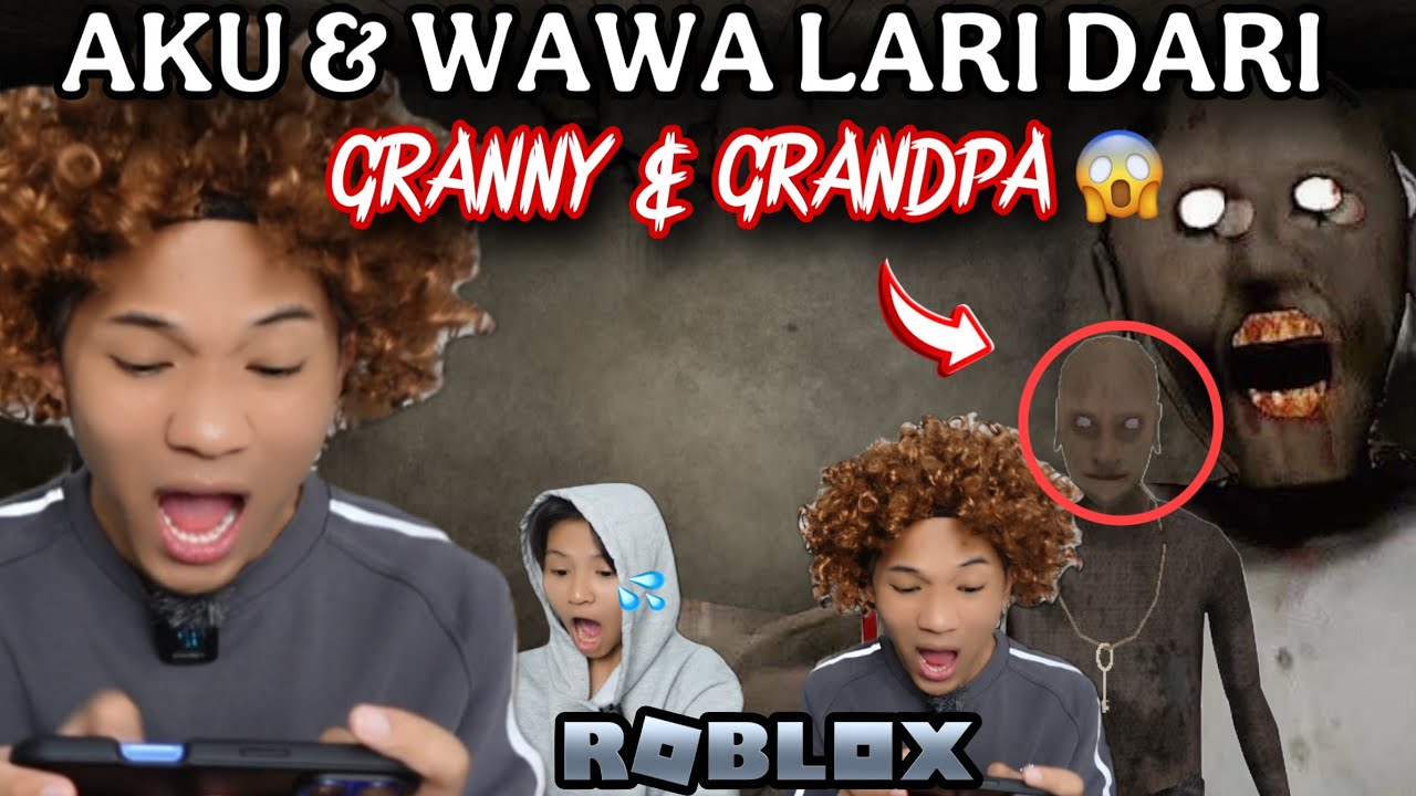 MAIN GRANNY DENGAN WAWA😱WAWA JERIT!!!