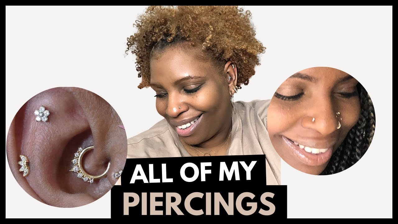 Piercing Tour- My 13 Piercings