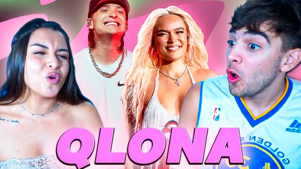 REACCION a PESO PLUMA y KAROL G - QLONA