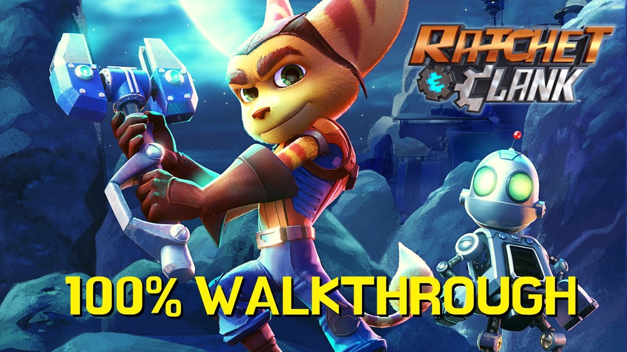 Ratchet & Clank 2016 100% Walkthrough (Gold Bolts, Trespasser Hacks, RYNO Holocards & All Trophies)
