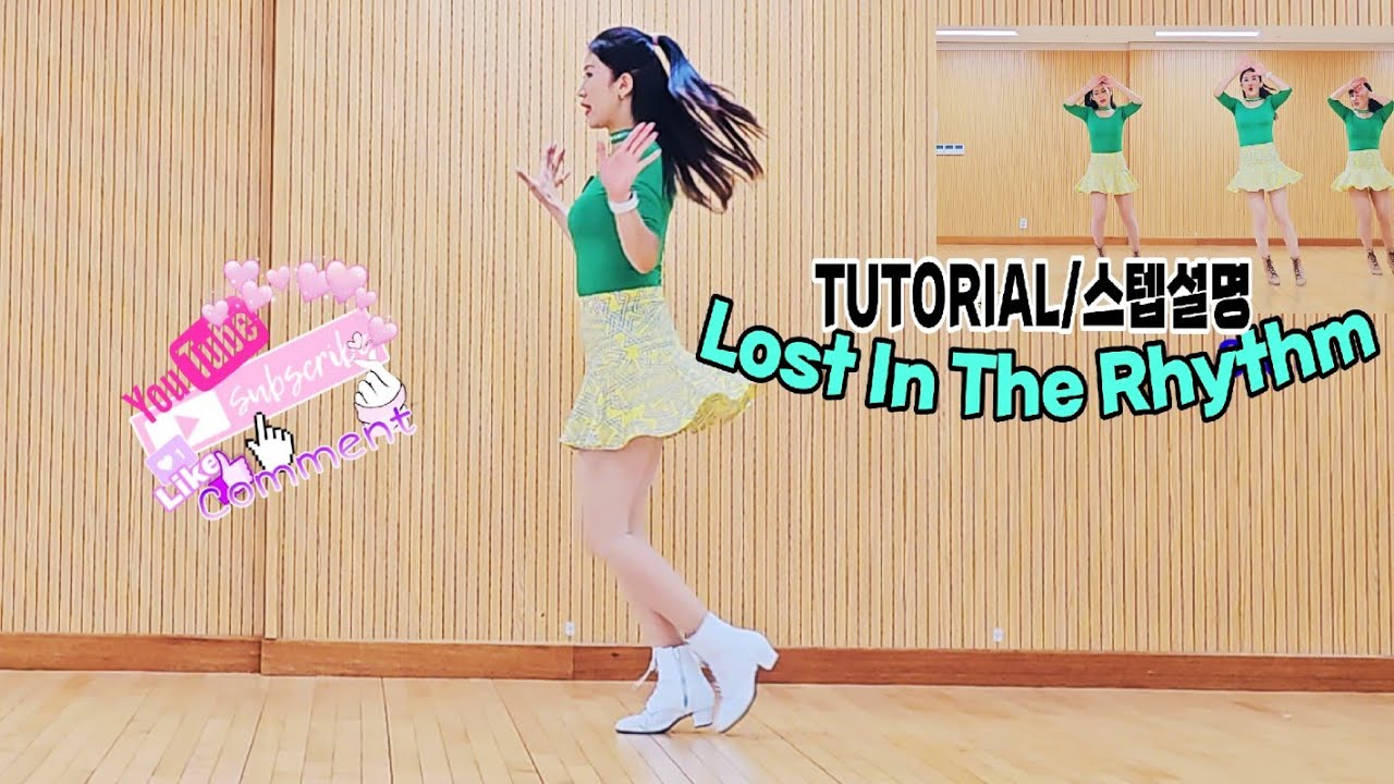 💋TUTORIAL/스텝설명💋Lost In The Rhythm 초중급