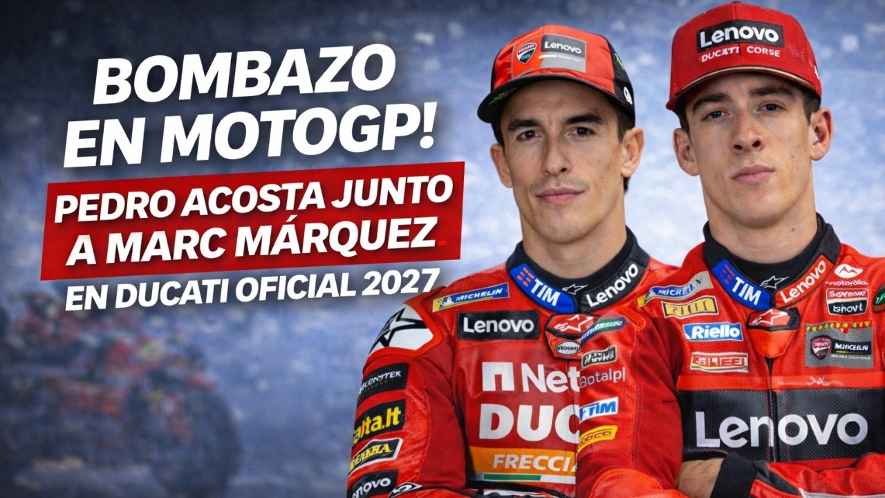 ¡BOMBAZO HISTÓRICO! 🤯 Dupla Acosta-Marquez en MotoGP 2027