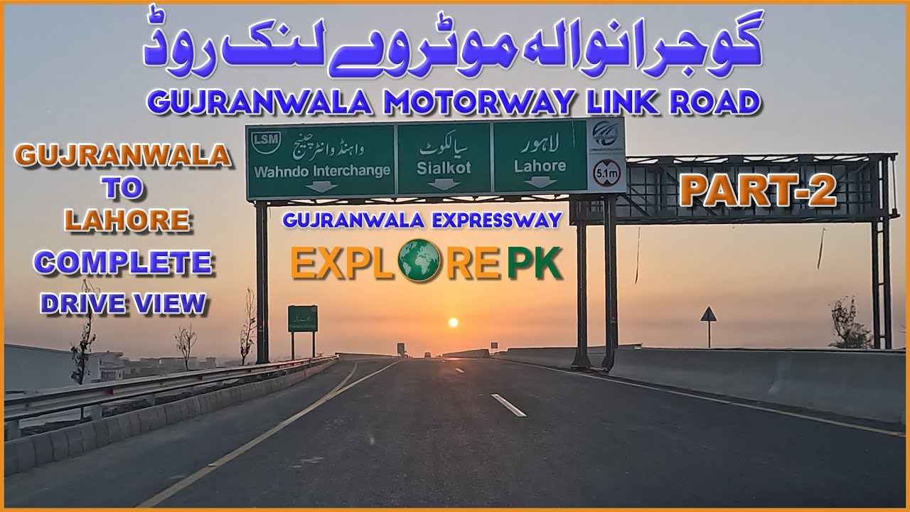 Drive view of Gujranwala to Lahore from Motorway Expressway || Gujranwala Expressway