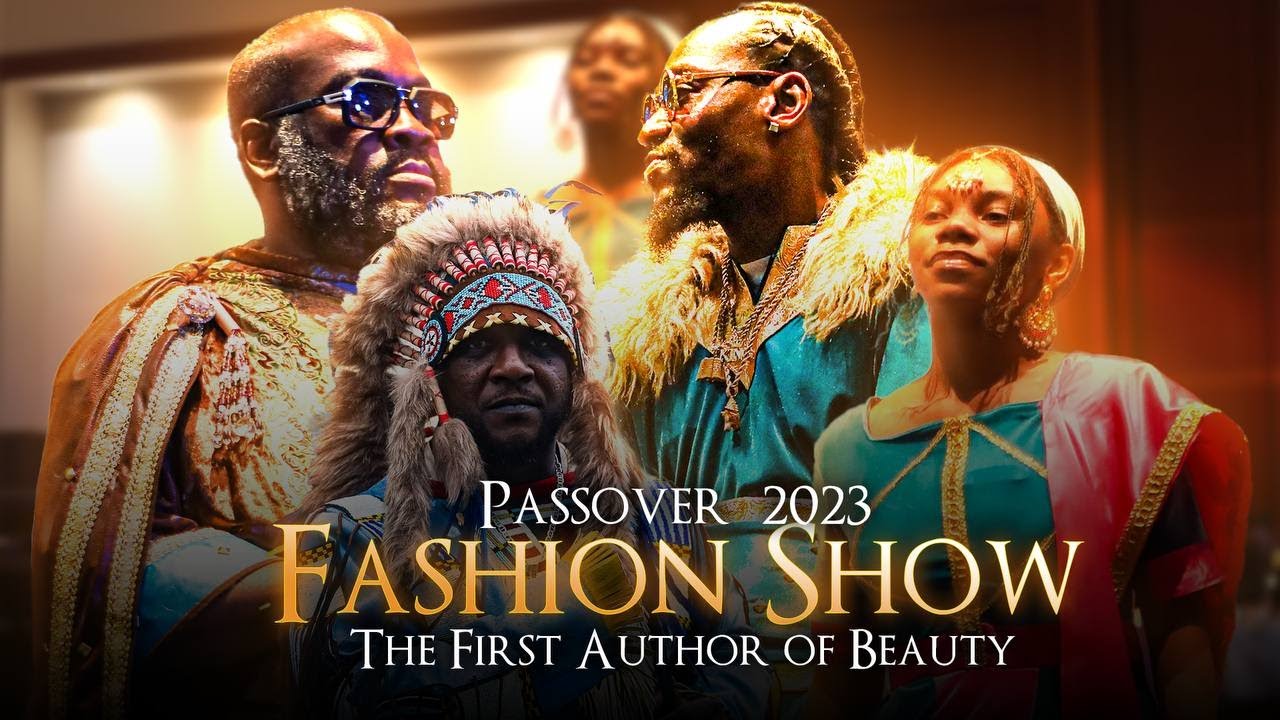PASSOVER 2023 FASHION SHOW: THE FIRST AUTHOR OF BEAUTY