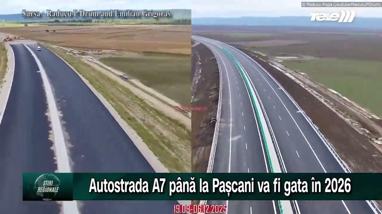 Autostrada A7 p&acirc;nă la Pașcani va fi gata &icirc;n 2026