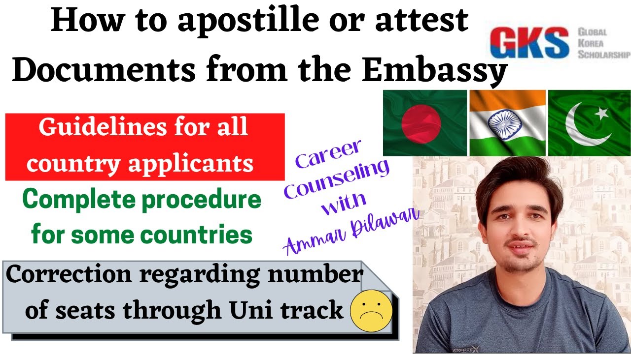 How to apostille/ attest documents from Korean embassy. GKS undergraduate scholarship 2022 (Part 2)
