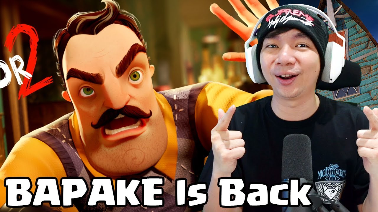 Bapake Pindah Rumah - Hello Neighbor 2 Beta Indonesia #1