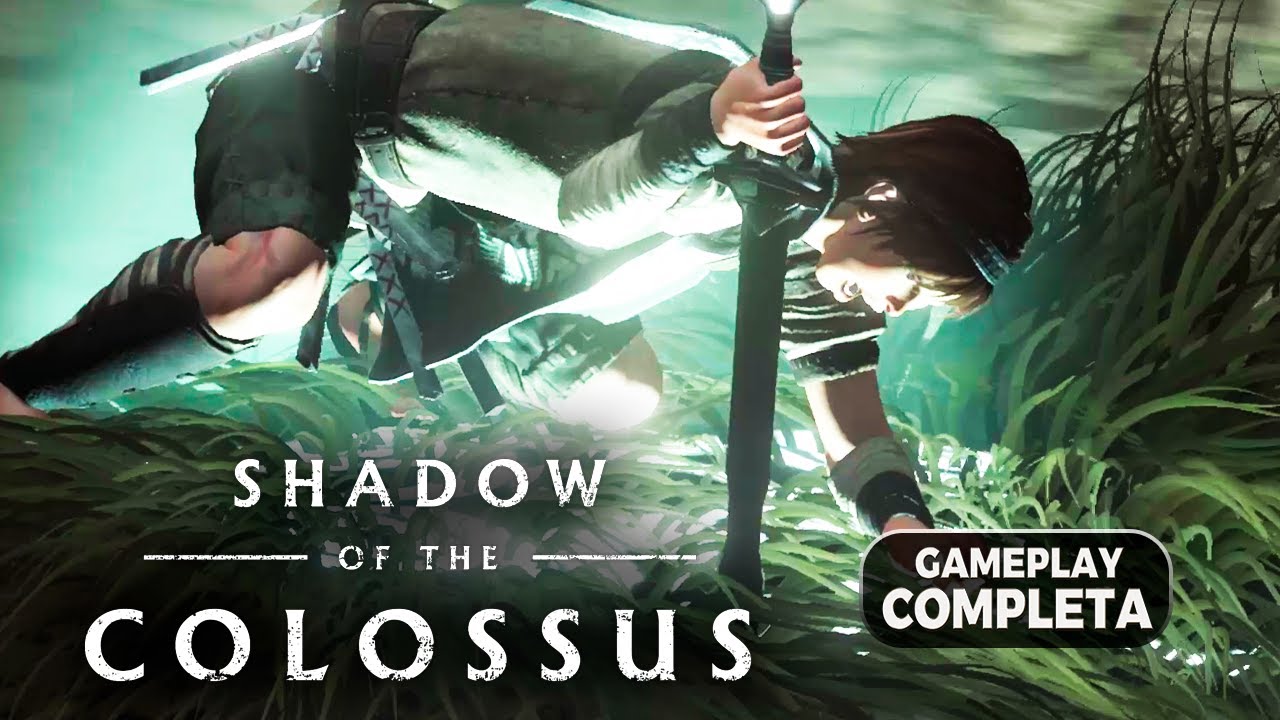 [CompletoZ #12] : Shadow of the Colossus (2005-2018) Gameplay Completo (Ps2/Ps3/Ps4)