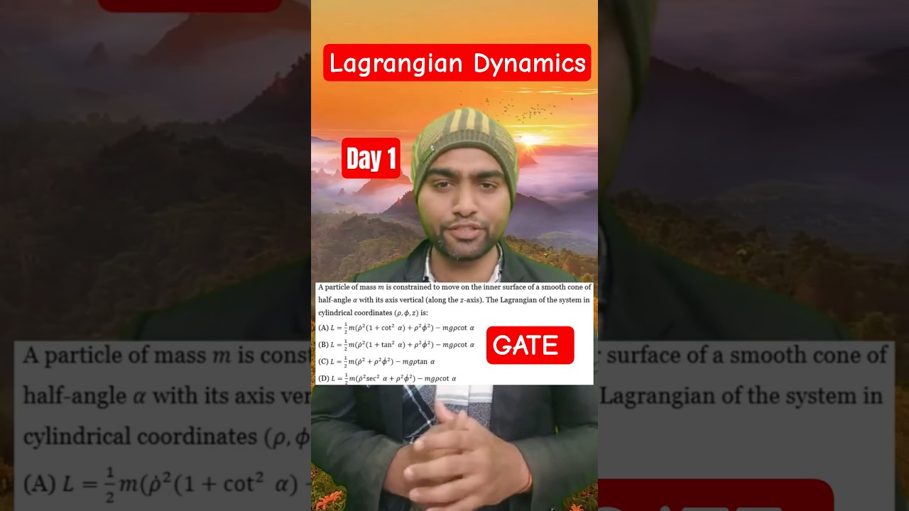 Lagrangian Dynamics | Classical Mechanics | CSIR NET & GATE Physics | IFAS