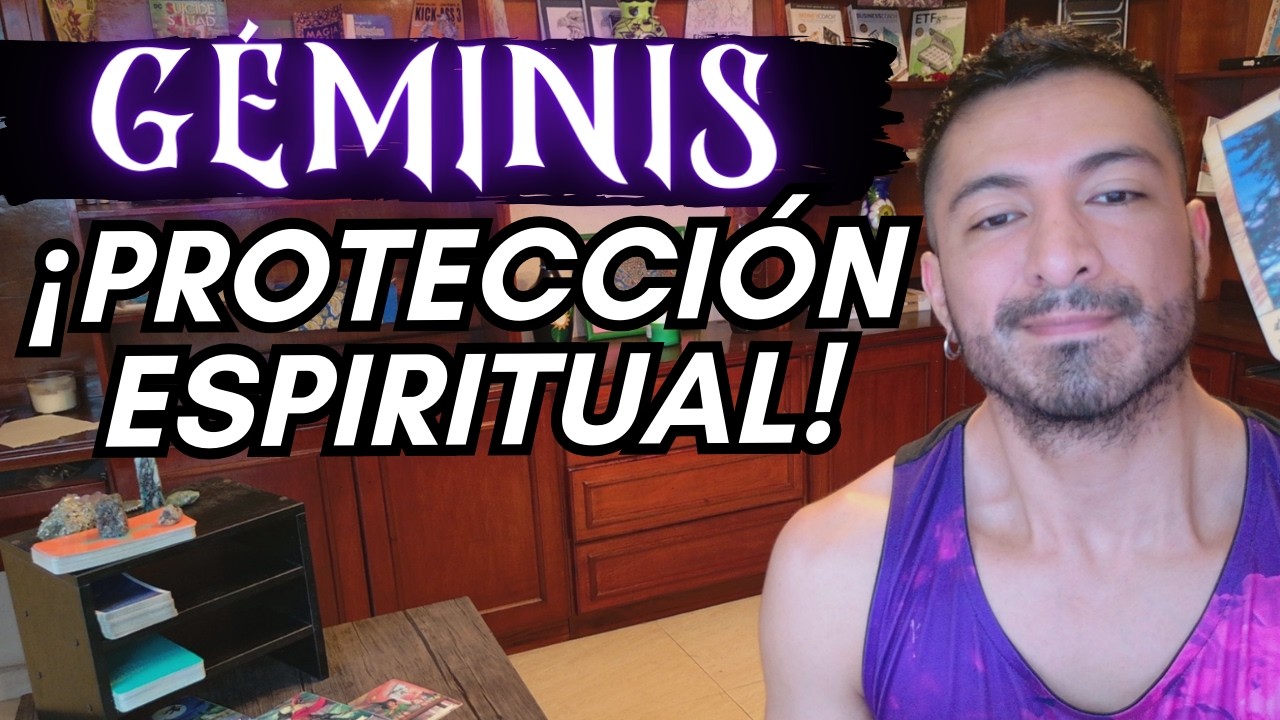 GÉMINIS! ROBÓ TU ENERGÍA! PERO VIENE TODO DE VUELTA! REVELARÁS LA VERDAD! CUIDA TU ENERGÍA!