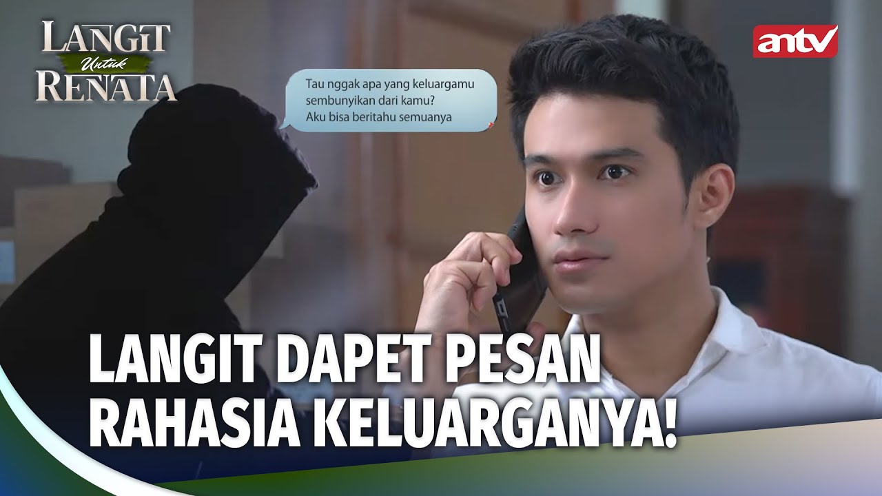 Langit Ingin Menjawab Bayang-bayang yang Menghantuinya! | Langit Untuk Renata Eps 6 (4/5)