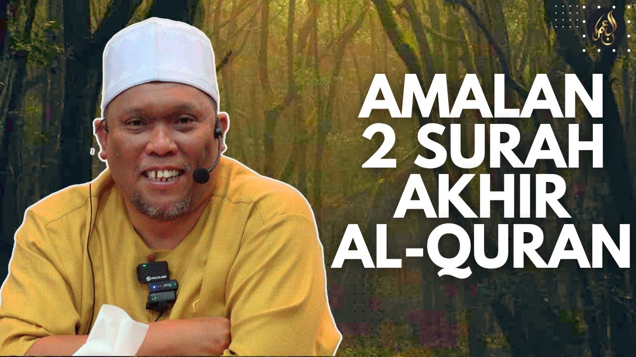 Mengapa Nabi SAW Amalkan Baca Surah Muawwidzatain? - Ustaz Auni