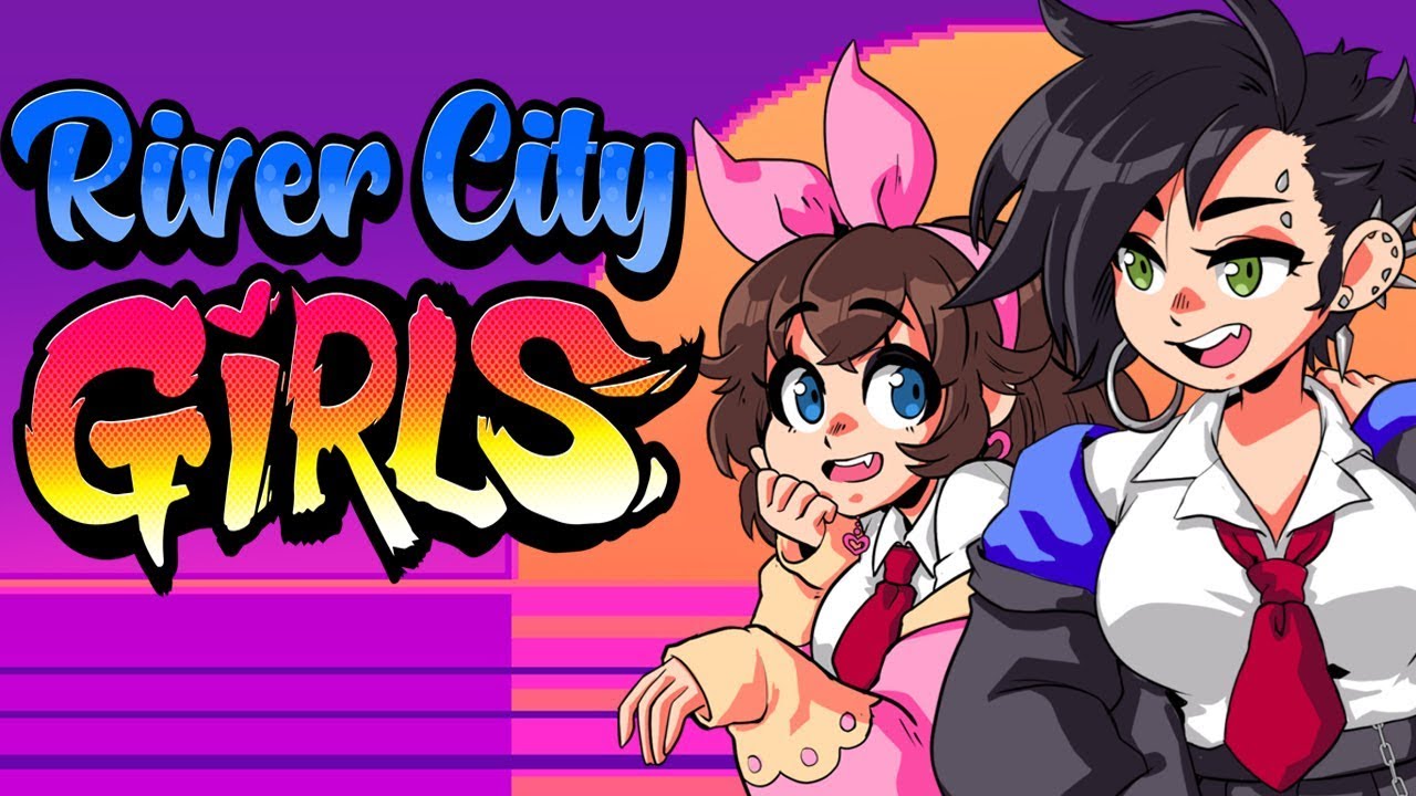 I want a girl that could kick my ass! - River City Girls (ft. Liam)