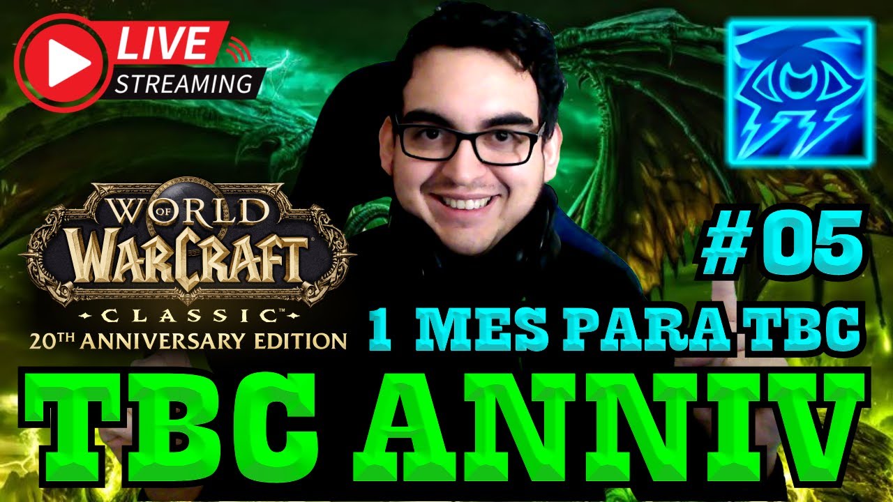 En 1 mes sale WoW TBC Anniversario | La taberna del Enano