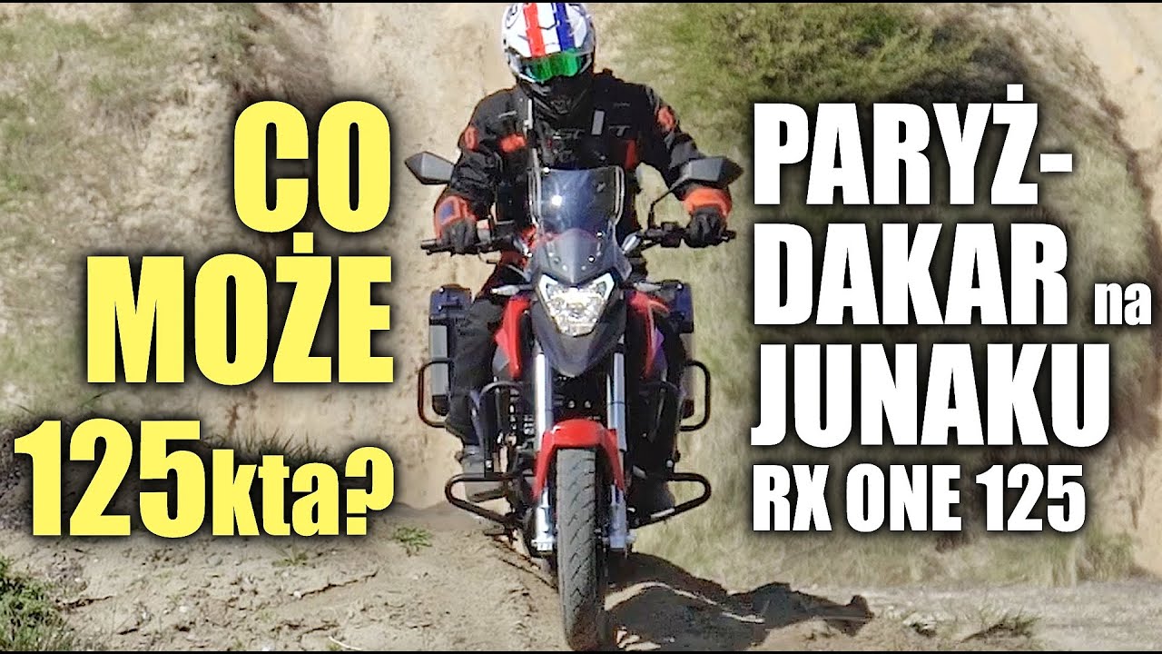 Paryż-Dakar na Junaku RX ONE 125 - turystyka motocyklowa bez prawa jazdy A