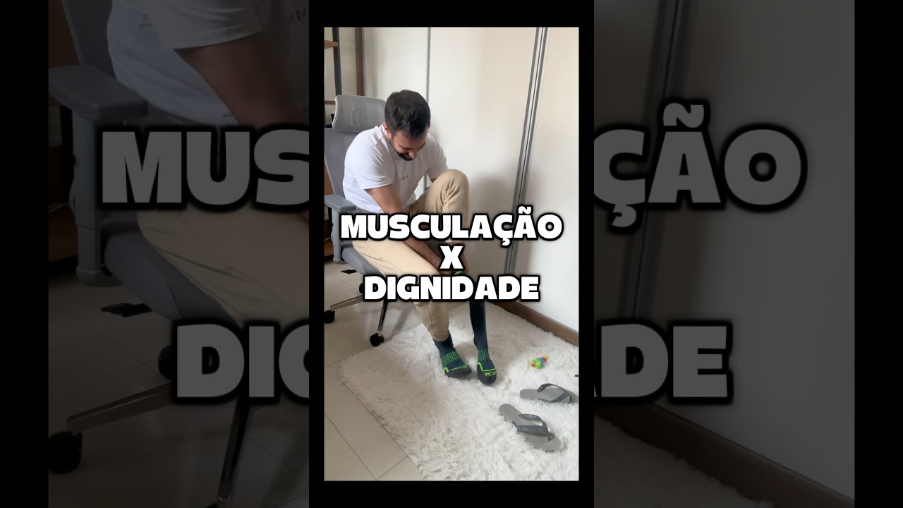 Musculação X Dignidade