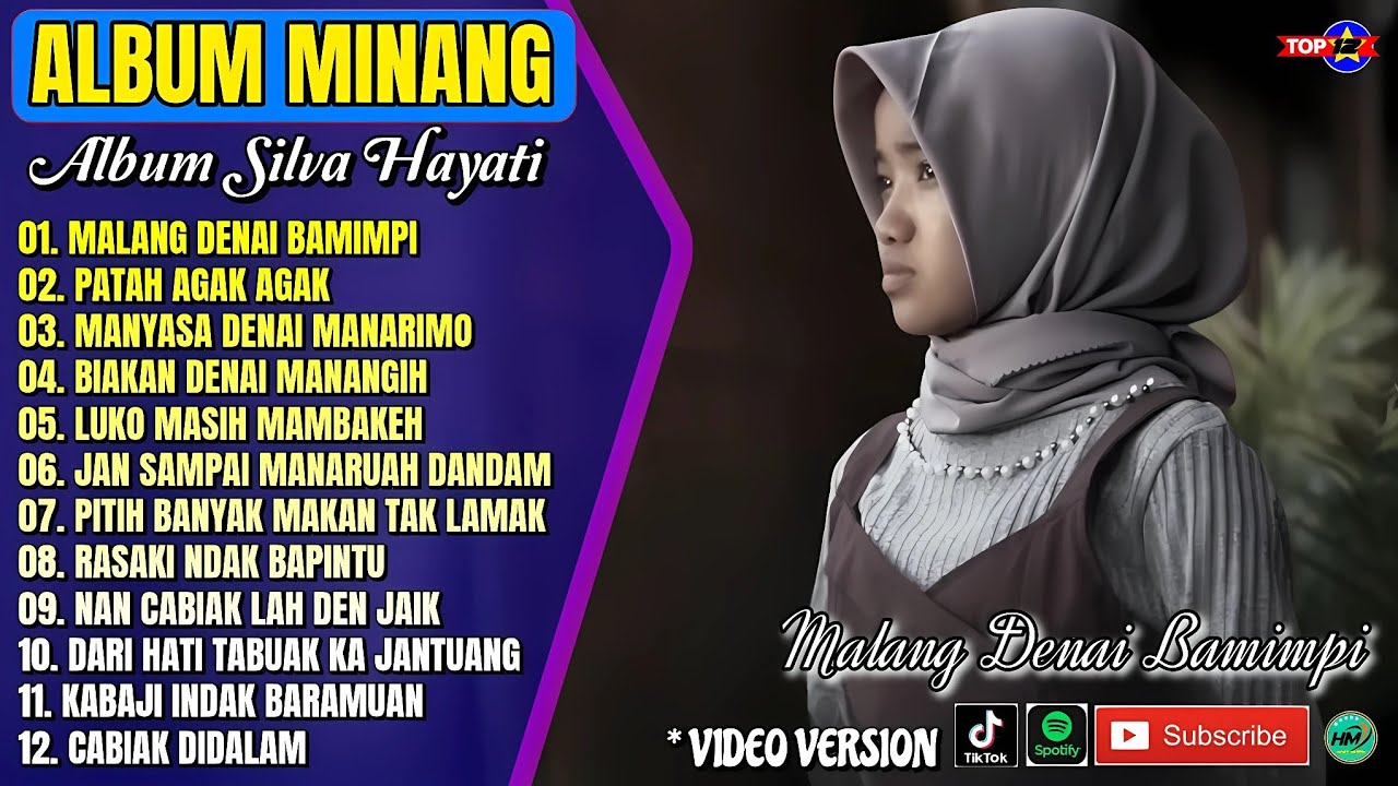 Album Silva Hayati || MALANG DENAI BAMIMPI - PATAH AGAK AGAK - Lagu Minang Terbaru 2025 Vial Tiktok