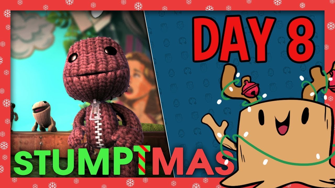 STUMPTMAS DAY 8 - LittleBigPlanet/Gang Beasts/Holiday Foods [Dec 8th 2018]