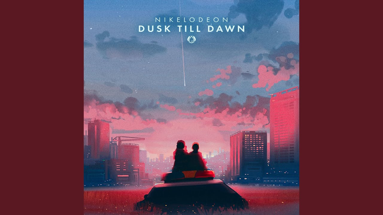 Dusk Till Dawn