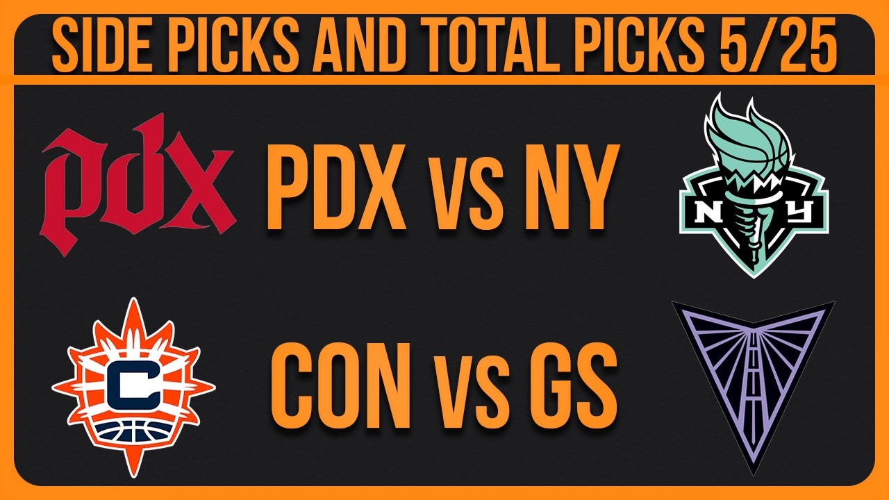 WNBA Picks Today | Best Bets & Predictions Monday 5/25/26