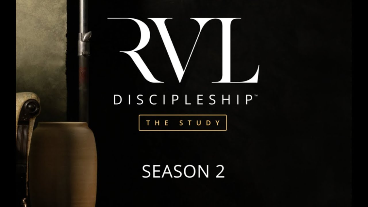 RVL Discipleship: The Study Season 2